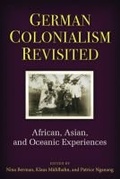 Cover: German Colonialism Revisited - The University of Michigan Press