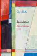 Cover: Speculation - Northwestern University Press