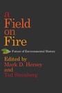 Cover: A Field on Fire - The University of Alabama Press