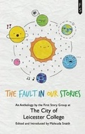 Cover: The Fault in Our Stories - First Story Limited