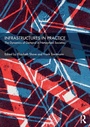 Cover: Infrastructures in Practice - Routledge