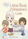 Cover: Precious Moments: Little Book of Grandma's Love - Tommy Nelson