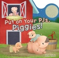Cover: Put on Your PJs, Piggies! - Tommy Nelson