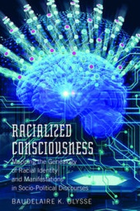 Abbildung von: Racialized Consciousness - Peter Lang Verlag