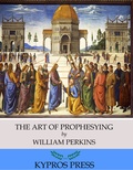 Cover: The Art of Prophesying - Charles River Editors
