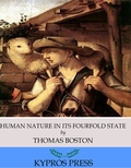 Cover: Human Nature in its Fourfold State - Charles River Editors