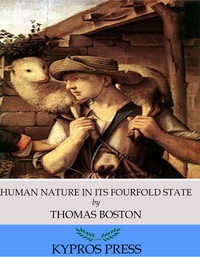 Enlarge image Cover: Human Nature in its Fourfold State - Charles River Editors