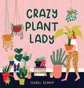 Cover: Crazy Plant Lady - Workman Adult