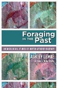 Enlarge image Cover: Foraging in the Past - University Press of Colorado