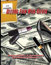 Abbildung von: Getting Even With Steven - M3 Publishers