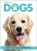 Cover: Eyes On Dogs - Silver Dolphin Books