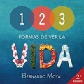 Cover: 123 Formas De Ver La Vida - Conocimiento Ilimitado