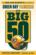 Cover: The Big 50: Green Bay Packers - Triumph Books