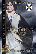 Cover: Left Behind Bride, Nova Scotia - Bwl Publishing Inc.