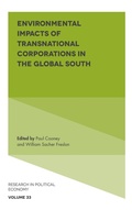 Cover: Environmental Impacts of Transnational Corporations in the Global South - Emerald Publishing Limited
