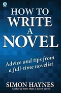 Cover: How to Write a Novel - Bowman Press