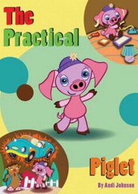 Enlarge image Cover: The Practical Piglet - Pollydoodles Publishing and Design