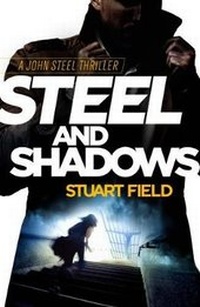 Enlarge image Cover: Steel and Shadows - Crime Scene Books