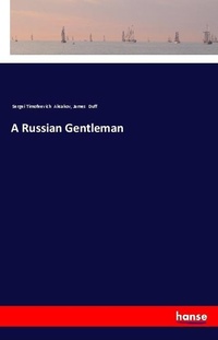 Enlarge image Cover: A Russian Gentleman - Hansebooks