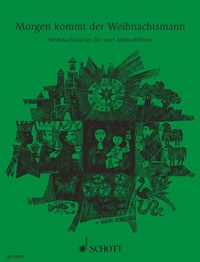 Abbildung von: Morgen kommt der Weihnachtsmann - Schott Music