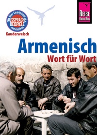 Abbildung von: Armenisch - Wort für Wort: Kauderwelsch-Sprachführer von Reise Know-How - Reise Know-How Verlag Peter Rump GmbH