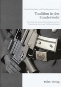 Cover: Tradition in der Bundeswehr - Miles-Verlag