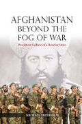 Cover: Afghanistan Beyond the Fog of War - NIAS Press
