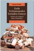 Cover: Zorla Yerlestirmeden Yerinden Etmeye - Iletisim Yayinlari