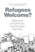 Cover: Refugees Welcome? - Berghahn Books