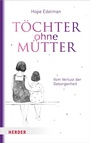 Cover: Töchter ohne Mütter - Verlag Herder