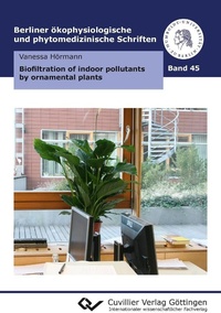 Abbildung von: Biofiltration of indoor pollutants by ornamental plants - Cuvillier Verlag
