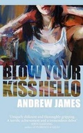 Cover: Blow Your Kiss Hello - Angel and Nightingale Press