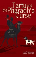 Cover: Tartu and the Pharaoh's Curse - Harvey Berrick Publishing