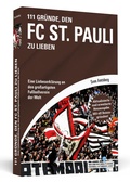 Cover: 111 Gr&uuml;nde, den FC St. Pauli zu lieben - Schwarzkopf & Schwarzkopf
