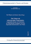 Cover: Die Polizei als kultursensible Organisation - Verlag f&uuml;r Polizeiwissenschaft
