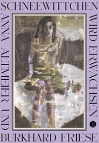 Enlarge image Cover: Schneewittchen wird erwachsen - Münster Verlag