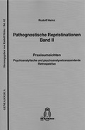 Cover: Pathognostische Repristinationen Band II - Die Blaue Eule