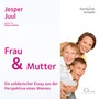 Cover: Frau & Mutter - cc-live