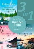 Cover: Thunder Point - Teil 4-6 (3in1) - MIRA Taschenbuch