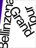 Cover: Bellinzona Grand Tour - Edizioni Casagrande SA