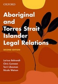 Enlarge image Cover: Aboriginal and Torres Strait Islander Legal Relations - OUP Australia and New Zealand