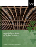 Cover: Appraisal and Repair of Timber Structures and Cladding, Second edition - ICE Publishing