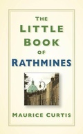Cover: The Little Book of Rathmines - The History Press Ltd