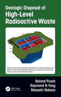 Enlarge image Cover: Geologic Disposal of High-Level Radioactive Waste - CRC Press