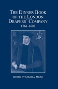 Cover: The Dinner Book of the London Drapers' Company, 1564-1602 - London Record Society