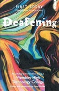 Cover: Deafening - First Story Limited