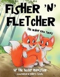Cover: Fisher 'n' Fletcher - Rebecca Rose Press LLC