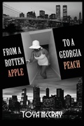 Cover: From a Rotten Apple to a Georgia Peach - It's BOLD Publishing