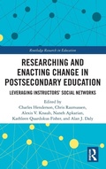Cover: Researching and Enacting Change in Postsecondary Education - Routledge