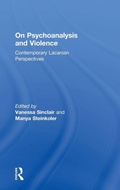 Cover: On Psychoanalysis and Violence - Routledge